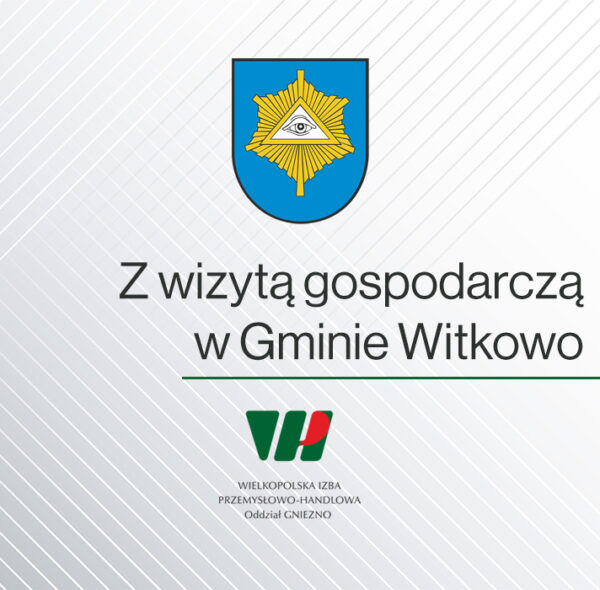 Z wizytą gospodarczą w Gminie Witkowo