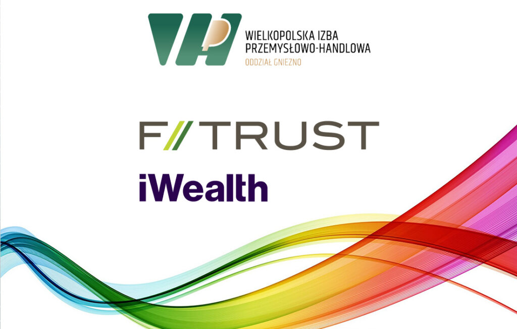 F-Trust iWealth dołącza do WIPH oddział Gniezno